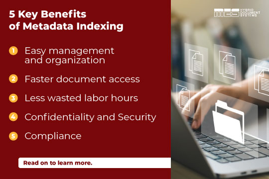 Benefits of metadata indexing